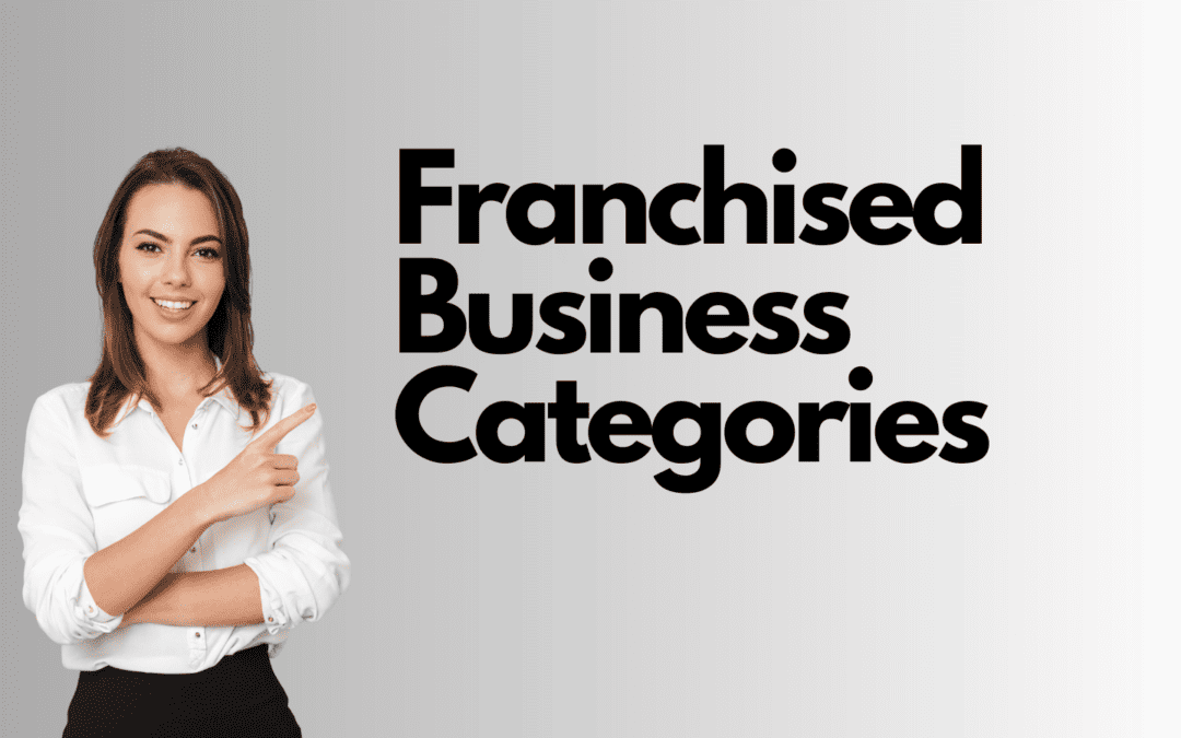 Franchised Business Categories